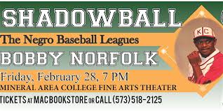 Shadowball…The Negro Baseball Leagues Coming to MAC Fine Arts Theater