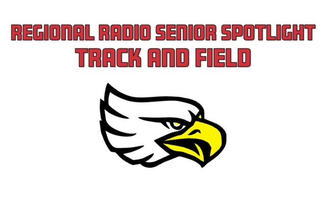 Regional Radio Senior Spotlight – Track and Field: Grandview