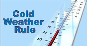 Cold Weather Rule Begins Sunday