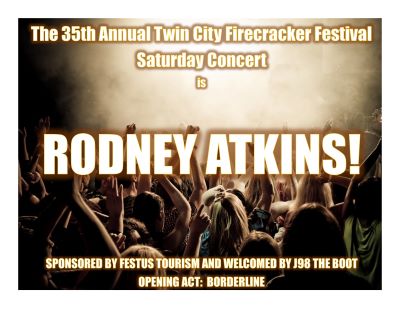 Rodney Atkins To Perform At This Year’s Twin City Firecracker Festival